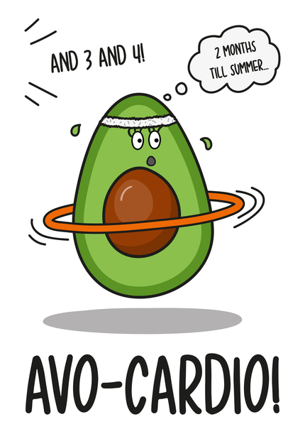 Avo-cardio Funny Birthday Card