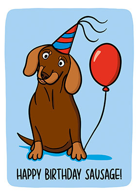 Happy Birthday Sausage Cute Card