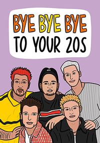 Tap to view Bye Bye to Your 20s Spoof Birthday Card