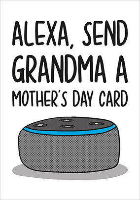 Send Grandma A Mothers Day Card