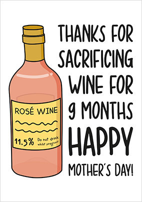 Sacrificing Rose Wine Mothers Day Card