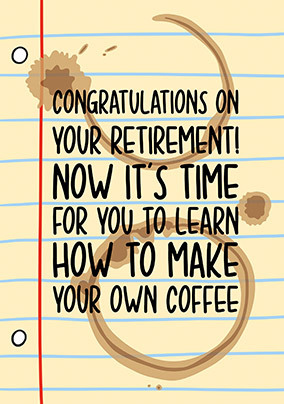 Make Your Own Coffee Retirement Card