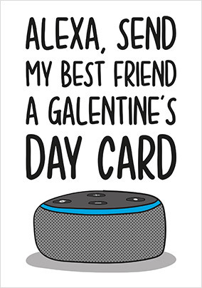 Send My Best Friend a Galentine's Day Card