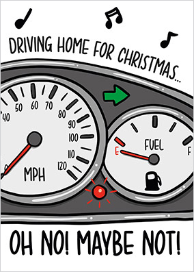 No Fuel Driving Home Christmas Card
