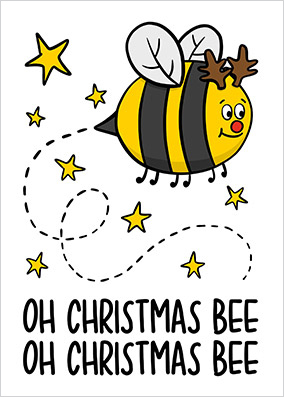 Oh Christmas Bee Christmas Card