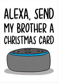 Send My Brother a Christmas Card