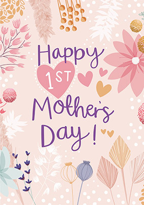 Happy 1st Mother's Day Floral Card