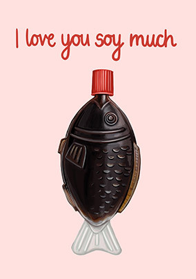 Love You Soy Much Anniversary Card