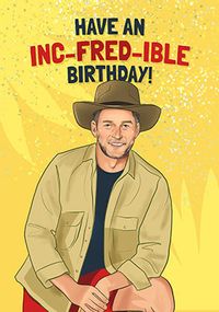 In-Fred-ible Birthday Card
