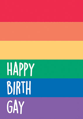 Happy Birth Gay Card