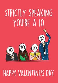 You're a 10 Valentine's Day Card