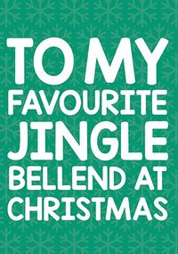 Tap to view Jingle Bellend Cheeky Christmas Card