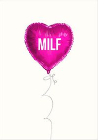 Tap to view MILF Balloon Valentine's Day Card