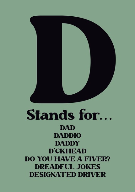 D Stands For Father's Day Card