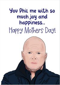 Phil Me with So Much Joy Mother's Day Card