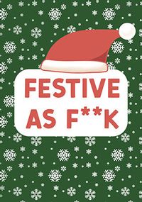 Tap to view Festive as F**k Christmas Card