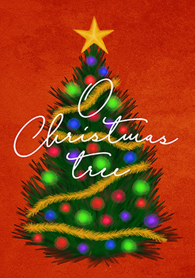 O' Christmas Tree Card