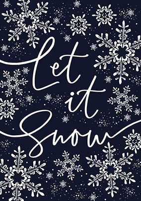 Let it Snow Snowflakes Christmas Card