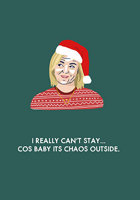 Baby It's Chaos Outside Christmas Card