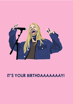 Singing It's Your Birthdaaaaaaay Birthday Card