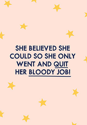 She Quit Her Bloody Job Resignation Card