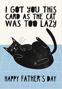 Tap to view Lazy Cat Father's Day Card