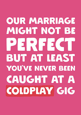 Coldplay Concert Happy Anniversary Marriage Card