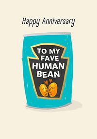 Tap to view Fave Human Bean Anniversary Card