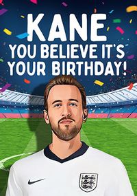 Tap to view Kane You Believe It Football Birthday Card