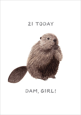 Dam Girl 21st Birthday Card