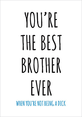 Best Brother Funny Birthday Card