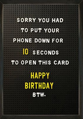 Photo of Had To Put Your Phone Down Birthday Card