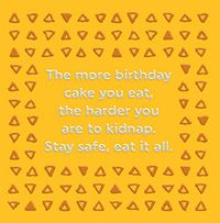 Tap to view The More Birthday Cake You Eat Card