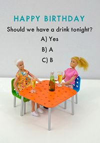 Tap to view Shall We Have a Drink? Funny Birthday Card