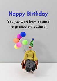 Tap to view Grumpy Old Bastard Birthday Card