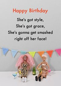 Tap to view Smashed Right Off Her Face Birthday Card
