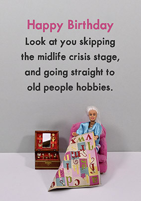 Old People Hobbies Birthday Card