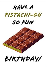 Tap to view Pistachio Chocolate Birthday Card