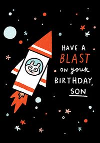 Tap to view Have A Blast On Your Birthday Son Card
