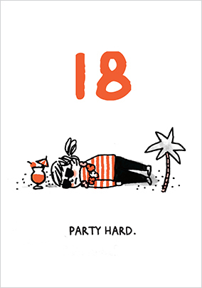 Party Hard 18th Birthday Card