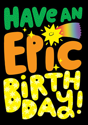 Typographic Have an Epic Birthday Card