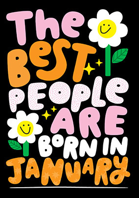 Best People Are Born In January Flower Birthday Card