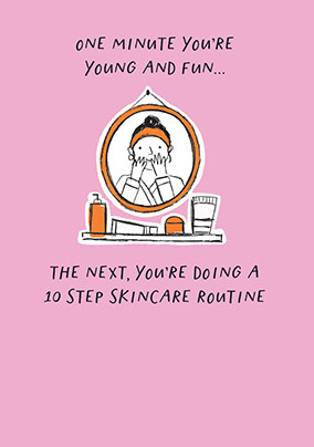 10 Step Skincare Routine Birthday Card