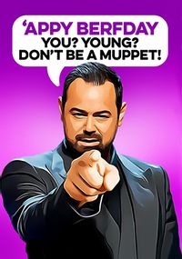 Tap to view Danny Dyer Spoof Birthday Card