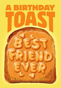 Tap to view A Birthday Toast to the Best Friend Ever Card