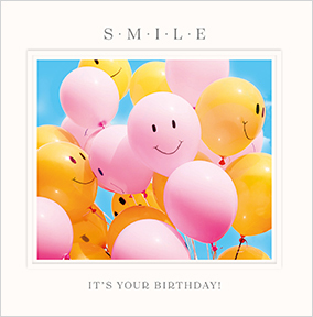 Smile It's Your Birthday Square Card
