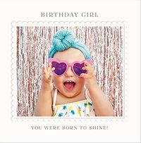 Tap to view Birthday Girl Born To Shine Square Birthday Card