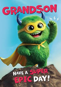 Tap to view Have A Super Epic Day Grandson Birthday Card
