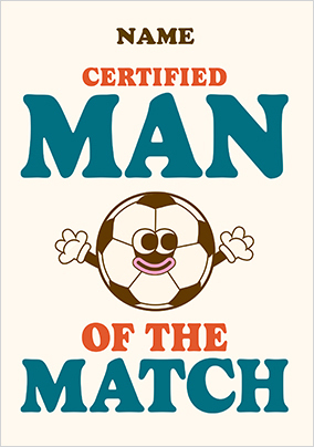 Man Of The Match Birthday Card