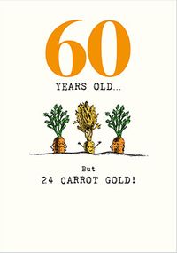 Tap to view 24 Carrot Gold 60th Birthday Card